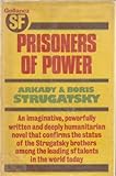 Prisoners of power