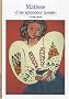 Matisse : Une splendeur inou�e