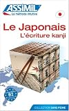 Revue Assimil  / L'Écriture Japonaise ; Livre