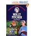 Molly Pitcher: Young Patriot (Childhood of Famous Americans)