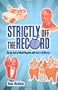 Strictly Off the Record