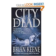 City of the Dead and The Rising - Brian Keene