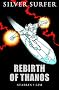 Silver Surfer: Rebirth Of Thanos Premiere HC