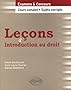 Le�ons d'Introduction au droit. Cours complet et sujets corrig�s