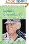 Norman Schwartzkopf: Hero with a Heart
