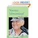 Norman Schwartzkopf: Hero with a Heart