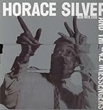 Horace Silver & The Jazz Messengers