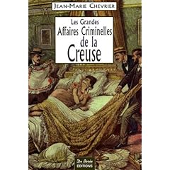 Creuse Grandes Affaires Criminelles
