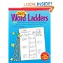 Daily Word Ladders: Grades 1-2: 150+ Reproducible Word Study Lessons That Help Kids Boost Reading, Vocabulary, Spelling and Phonics Skills!