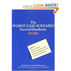 The Worst-Case Scenario Survival Handbook - Joshua Piven 