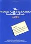The Worst-case Scenario Survival Handbook: Work (Worst-Case Scenario Survival Handbooks)