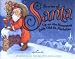 Hallmark Stories of Santa: Up on the Housetop / Jolly Old St. Nicholas (A Storybook of Two Beloved Santa Songs)