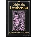 A Girl of the Limberlost (The Library of Indiana Classics) (Illustrated) (Paperback)