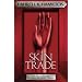 Skin Trade (November 2009)