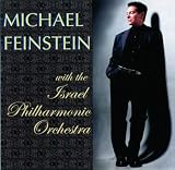 Michael Feinstein with the Israel Philharmonic Orchestra