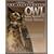 The Illustrated Owl: Barn, Barred, & Great Horned: The Ultimate Reference Guide for Bird Lovers, Artists, and Woodcarvers (The Denny Rogers Visual Reference series)