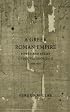 A Greek Roman Empire: Power and Belief under Theodosius II (408-450) (Sather Classical Lectures)