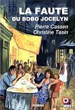 La faute du bobo Jocelyn