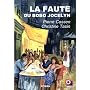 La faute du bobo Jocelyn de Pierre Cassen