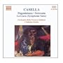 CASELLA: Paganiniana / Serenata / La Giara Suite