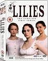 Lilies : Complete BBC Series 1 [2007] [DVD]