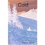 Cold by Sandra E. Waldron
