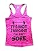 Womens Burnout Tank Top It's Not Swagger Im Just Sore Workout Gym Shirt