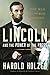 Lincoln and the Power of the Press: The War for Public Opinion