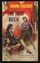 The fast buck: A Gold medal original (Gold medal book)