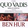 Quo Vadis & Ben-Hur