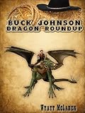 Buck Johnson: Dragon Roundup