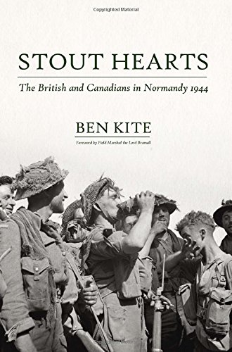 stout hearts the british and canadians in normandy 1944