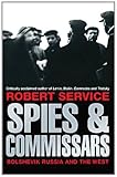 Spies and commissars : Bolshevik Russia and the West