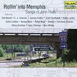 Rollin` Into Memphis: the Songs of John Hiatt