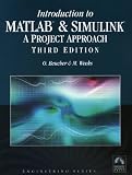 Introduction to MATLAB and SIMULINK, A Project Approach, Third Edition (Engineering)
