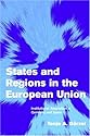 States and Regions in the European Union: Institutional Adaptation in Germany and Spain (Themes in European Governance)