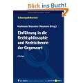 Einf�hrung in Rechtsphilosophie und Rechtstheorie der Gegenwart (Schwerpunktbereich)