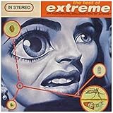 The Best Of Extreme (An Accidental Collication Of Atoms)