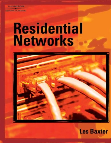 Residential Networks - Cengage Learning - DE-1401862675 - ISBN: 1401862675 - ISBN-13: 9781401862671