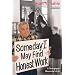 Some Day I May Find Honest Work: A Newspaper Humorist's  Life