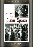 The Evil Brain from Outer Space