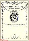Persuasion (Illustrated by Charles E. Brock)