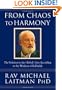 From Chaos to Harmony: The Solution to the Global Crisis According to the Wisdom of Kabbalah