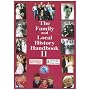 The Family and Local History Handbook: Bk. 11 (11th Edition)