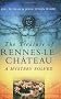 The Treasure of Rennes-Le-Chateau: A Mystery Solved