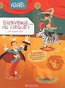 Bienvenue au cirque !
