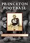 Princeton Football (Images of Sports)