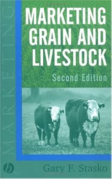 marketing grain and livestock - gary f. stasko