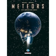 Meteors, Tome 2 : Les N�oquantides