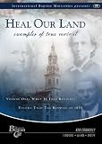 Heal Our Land, Examples Of True Revival